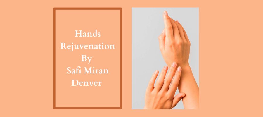 Hands Rejuvenation